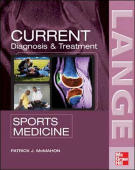 CURRENT DIAGNOSIS AND TREATMENT IN SPORT现代疾病诊断与治疗系列 pdf epub mobi 电子书 下载