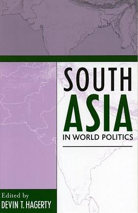 South Asia in World Politics pdf epub mobi 电子书 下载