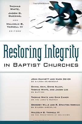 Restoring Integrity in Baptist Churches pdf epub mobi 電子書 下載