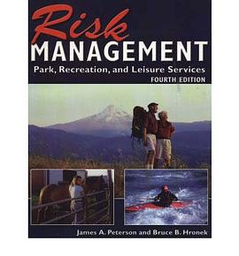 Risk Management for Park, Recreation, and Leisure Services pdf epub mobi 下载