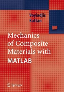 Mechanics of Composite Materials with MATLAB pdf epub mobi 下载