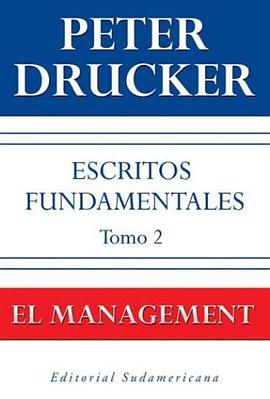 Escritos Fundamentales / The Essential Drucker pdf epub mobi 电子书 下载