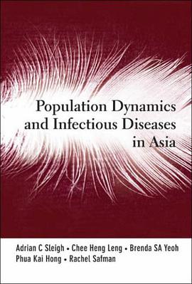 Population Dynamics and Infectious Diseases in Asia pdf epub mobi 电子书 下载
