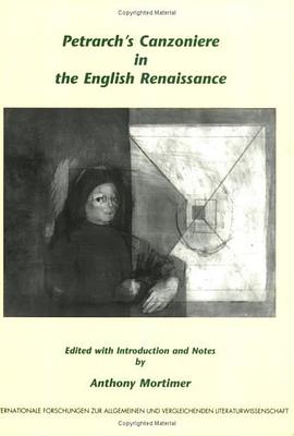 Petrarchs Canzoniere in the English Renaissance pdf epub mobi 下载