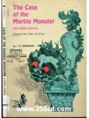 Case of the Marble Monster and Other Stories pdf epub mobi 电子书 下载