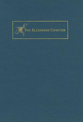The New Ellesmere Chaucer Monochromatic Facsimile pdf epub mobi 电子书 下载