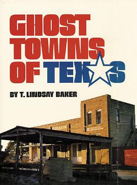 Ghost Towns of Texas pdf epub mobi 电子书 下载