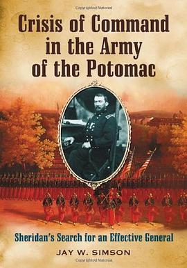 Crisis of Command in the Army of the Potomac pdf epub mobi 電子書 下載