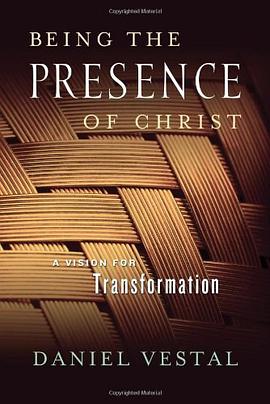 Being the Presence of Christ pdf epub mobi 电子书 下载