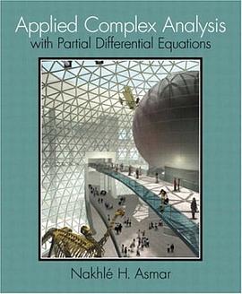 Applied Complex Analysis with Partial Differential Equations pdf epub mobi 电子书 下载