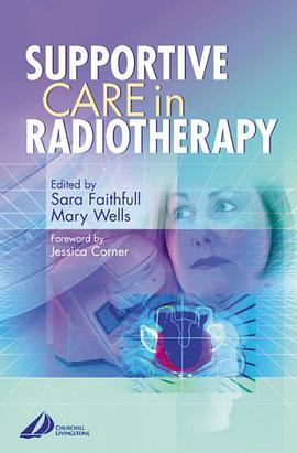 Supportive Care in Radiotherapy pdf epub mobi 电子书 下载