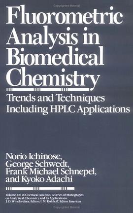 Fluorometric Analysis in Biomedical Chemistry pdf epub mobi 电子书 下载