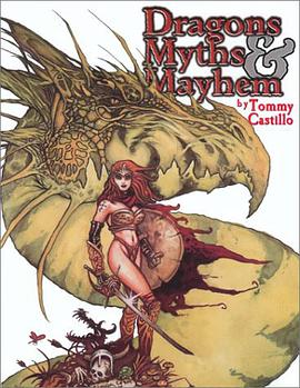 Dragons Myths and Mayhem pdf epub mobi 电子书 下载