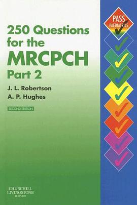 250 Questions for the MRCPCH Part 2 pdf epub mobi 电子书 下载