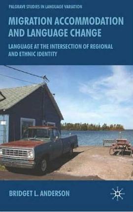 Migration Accomodation and Language Change pdf epub mobi 电子书 下载