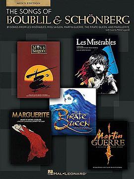 The Songs of Boublil & Schonberg - 21 Songs for Men pdf epub mobi 电子书 下载