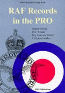 RAF Records in the PRO (Public Record Office Readers Guide) pdf epub mobi 下载