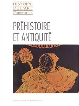 Préhistoire et Antiquité pdf epub mobi 电子书 下载