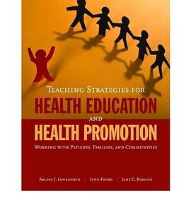 Teaching Strategies for Health Education and Health Promotion pdf epub mobi 电子书 下载