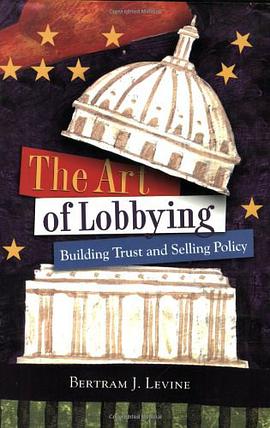 The Art of Lobbying pdf epub mobi 电子书 下载