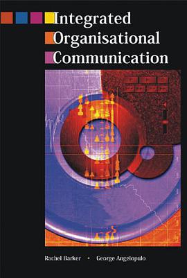 Integrated Organisational Communication pdf epub mobi 电子书 下载