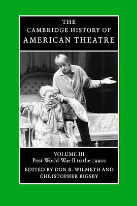 The Cambridge History of American Theatre pdf epub mobi 电子书 下载