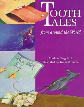 Tooth Tales from Around the World pdf epub mobi 电子书 下载
