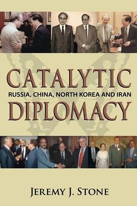 Catalytic Diplomacy pdf epub mobi 电子书 下载