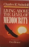 Living Above the Level of Mediocrity pdf epub mobi 电子书 下载