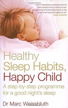 Healthy Sleep Habits, Happy Child pdf epub mobi 电子书 下载