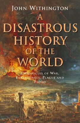 A Disastrous History Of The World pdf epub mobi 电子书 下载