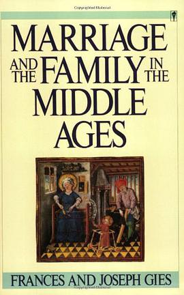 Marriage and the Family in the Middle Ages pdf epub mobi 电子书 下载