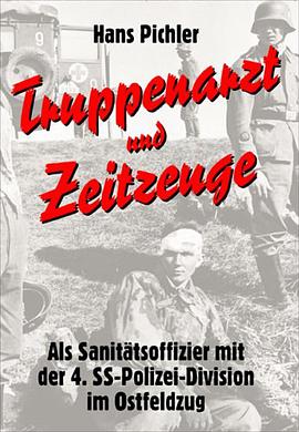 Truppenarzt und Zeitzeuge pdf epub mobi 電子書 下載