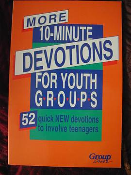 More 10-Minute Devotions for Youth Groups pdf epub mobi 电子书 下载