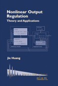 Nonlinear output regulation: theory and applications pdf epub mobi 电子书 下载
