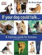 If Your Dog Could Talk pdf epub mobi 电子书 下载