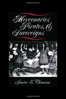 Mercenaries, Pirates, and Sovereigns pdf epub mobi 电子书 下载