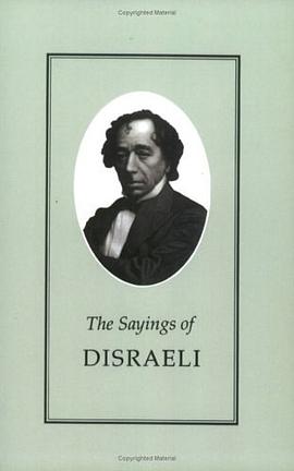 The Sayings of Disraeli pdf epub mobi 电子书 下载