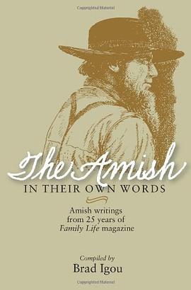 The Amish in Their Own Words pdf epub mobi 电子书 下载