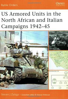Us Armored Units in the North African and Italian Campaigns 1942-1943 pdf epub mobi 电子书 下载