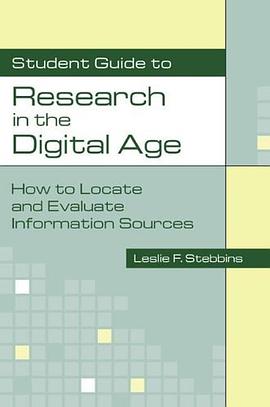 Student Guide to Research in the Digital Age pdf epub mobi 电子书 下载