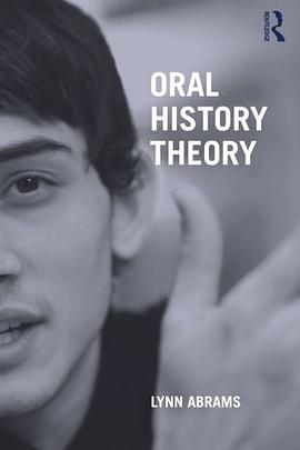 Oral History Theory pdf epub mobi 电子书 下载