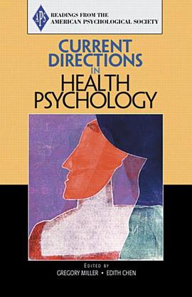 Current Directions in Health Psychology pdf epub mobi 电子书 下载