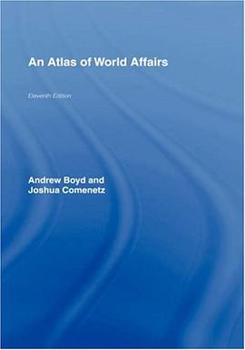 An Atlas of World Affairs pdf epub mobi 电子书 下载