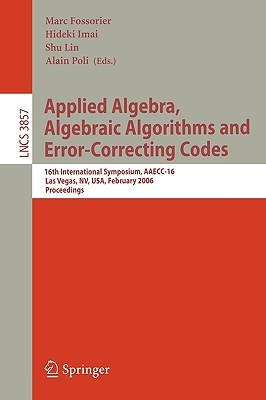Applied Algebra, Algebraic Algorithms And Error-correcting Codes pdf epub mobi 电子书 下载
