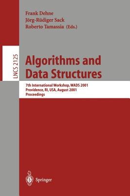 Algorithms and Data Structures: 7th International Workshop, WADS 2001 Providence, RI, USA, August 8- pdf epub mobi 电子书 下载
