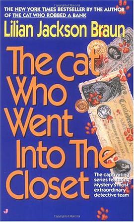 The Cat Who Went into the Closet (Cat Who...) pdf epub mobi 电子书 下载