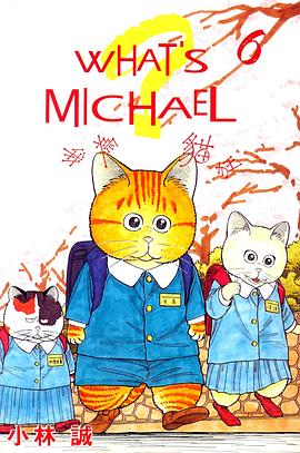 What's Michael(6) pdf epub mobi 电子书 下载