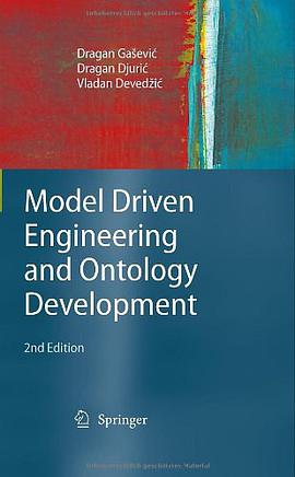 Model Driven Engineering and Ontology Development pdf epub mobi 电子书 下载