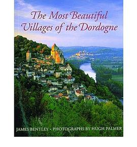 The Most Beautiful Villages of the Dordogne pdf epub mobi 电子书 下载